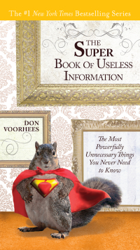 Cover image: The Super Book of Useless Information 9780399536960