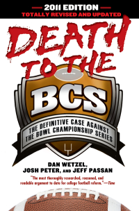 Cover image: Death to the BCS: Totally Revised and Updated 9781592406869