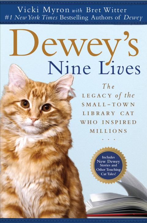 Dewey's Nine Lives: The Legacy of the Small-Town Library Cat Who Inspired Millions - FULL INSTANT DOWNLOAD | PDF DOCX EPUB