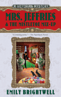 Cover image: Mrs. Jeffries & the Mistletoe Mix-Up 9780425243572