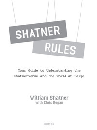 Cover image: Shatner Rules 9780525952510