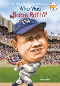 Cover image: Who Was Babe Ruth? 9780448455860