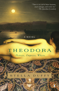 Cover image: Theodora: Actress, Empress, Whore 9780143119876