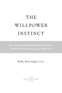 Cover image: The Willpower Instinct 9781583334386