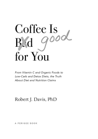 Cover image: Coffee is Good for You 9780399537257