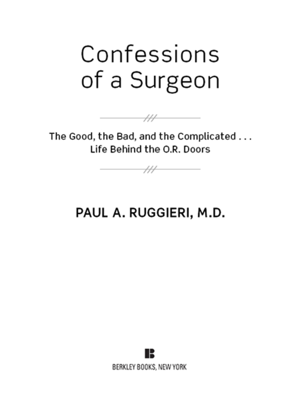 Confessions of a Surgeon eBook