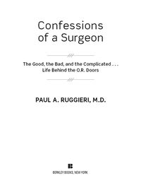 Cover image: Confessions of a Surgeon 9780425245156