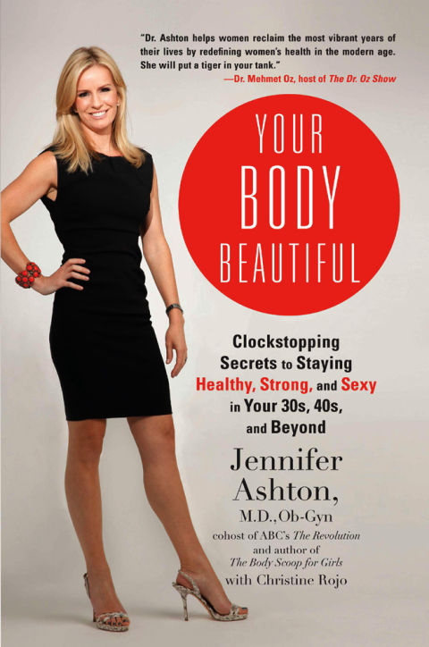 Your Body Beautiful : Clockstopping Secrets to Staying Healthy, Strong, and Sexy in Your 30s, 40s, and Beyond - FULL INSTANT DOWNLOAD | PDF DOCX EPUB