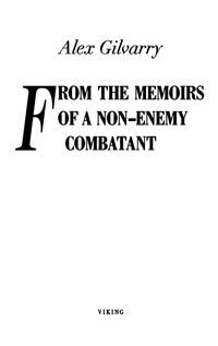 Cover image: From the Memoirs of a Non-Enemy Combatant 9780670023196
