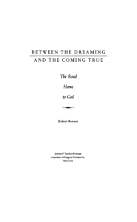 Cover image: Between the Dreaming and the Coming True 9781585420889