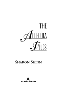 Cover image: The Alleluia Files 9780441006205