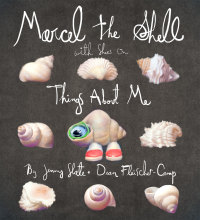 Cover image: Marcel the Shell With Shoes On 9781595144553