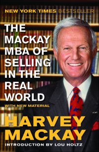 Cover image: The Mackay MBA of Selling in the Real World 9781591843870