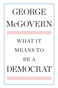 Cover image: What It Means to Be a Democrat 9780399158223