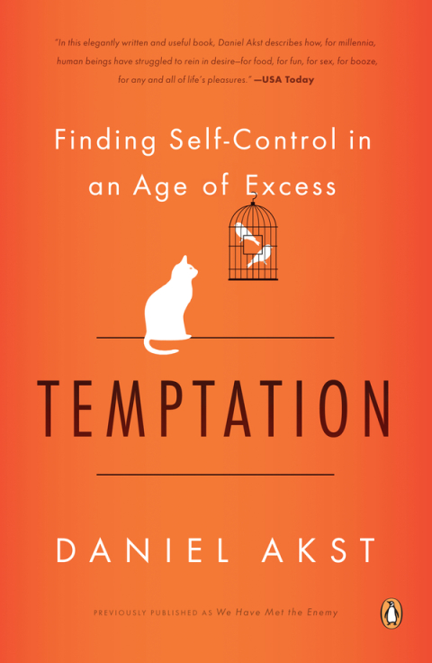 Temptation : Finding Self-Control in an Age of Excess - FULL INSTANT DOWNLOAD | PDF DOCX EPUB