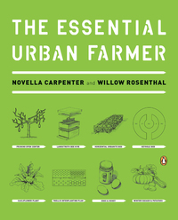 Cover image: The Essential Urban Farmer 9780143118718