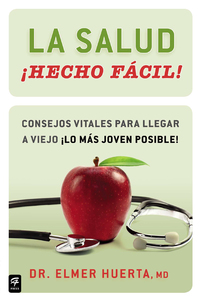 Cover image: La salud ¡Hecho fácil! (Your Health Made Easy!) 9780983139027