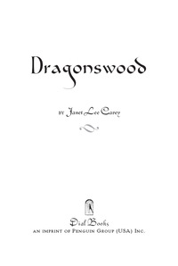 Cover image: Dragonswood 9780803735040