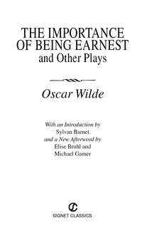 Cover image: The Importance of Being Earnest and Other Plays 9780451531896