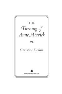 Cover image: The Turning of Anne Merrick 9780425236796