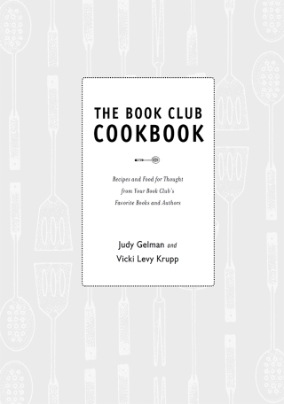 Cover image: The Book Club Cookbook, Revised Edition 9781585429240