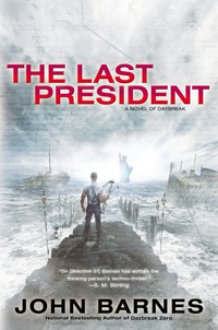 Cover image: The Last President 9781937007157