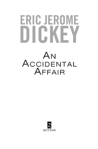 Cover image: An Accidental Affair 9780525952343