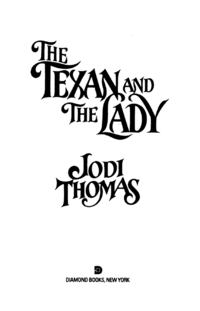 Cover image: The Texan and the Lady 9781557739704
