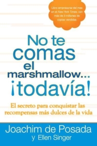Cover image: No te comas el marshmallow...todavía 9780451236517