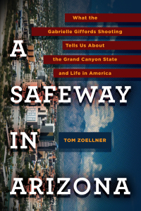 Cover image: A Safeway in Arizona 9780670023202