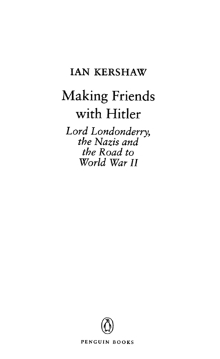 Cover image: Making Friends with Hitler 9780143036074