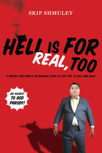 Cover image: Hell Is for Real, Too 9780452297791