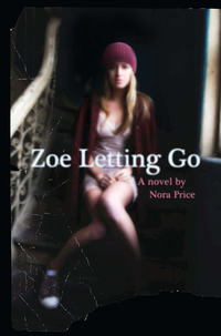 Cover image: Zoe Letting Go 9781595144669