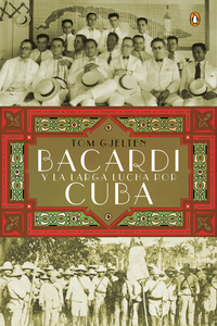 Cover image: Bacardí y la larga lucha por Cuba 9780451414953