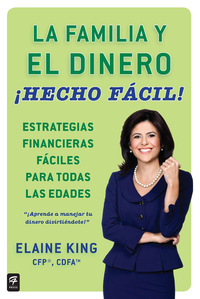 Cover image: La familia y el dinero ¡Hecho fácil! (Family and Money, Made Easy!) 9780142423332