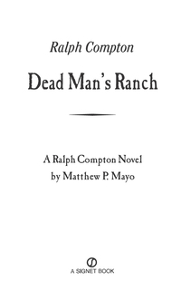 Cover image: Ralph Compton Dead Man's Ranch 9780451236210