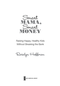 Cover image: Smart Mama, Smart Money 9780451235596