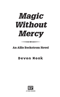 Cover image: Magic Without Mercy 9780451464484