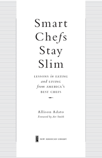 Cover image: Smart Chefs Stay Slim 9780451235855