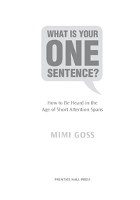 Cover image: What Is Your One Sentence? 9780735204638