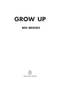 Cover image: Grow Up 9780143121091