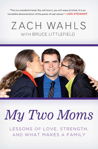 Cover image: My Two Moms 9781592407132