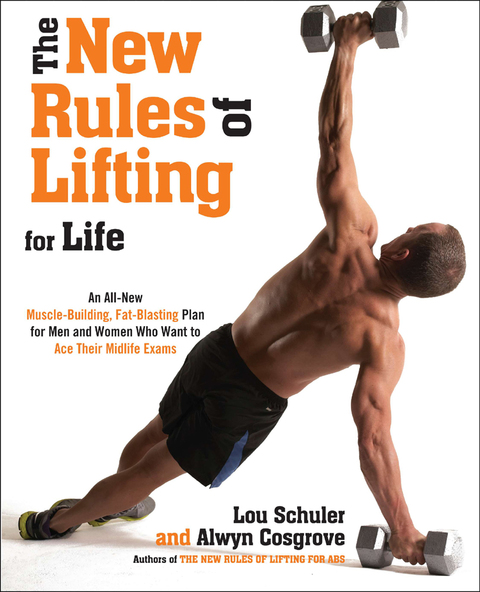 The New Rules of Lifting For Life: An All-New Muscle-Building, Fat-Blasting Plan for Men and Women Who Want to Ace Their Midlife Exams - FULL INSTANT DOWNLOAD | PDF DOCX EPUB
