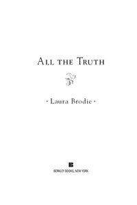 Cover image: All the Truth 9780425247631