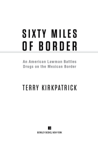 Cover image: Sixty Miles of Border 9780425247624