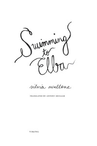 Cover image: Swimming to Elba 9780670023585