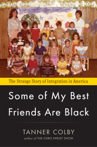Cover image: Some of My Best Friends Are Black 9780670023714