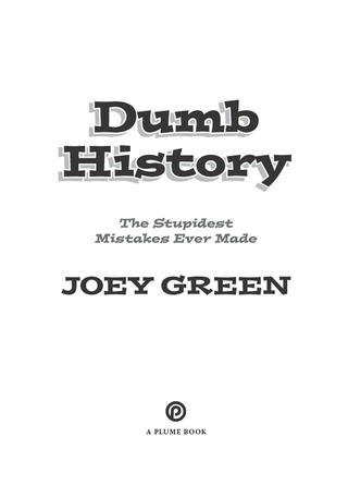 Cover image: Dumb History 9780452297739