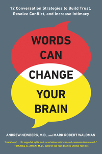 Cover image: Words Can Change Your Brain 9781594630903