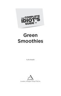 Cover image: The Complete Idiot's Guide to Green Smoothies 9781615641642
